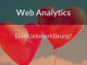 Web Analytics eine Liebeserklärung