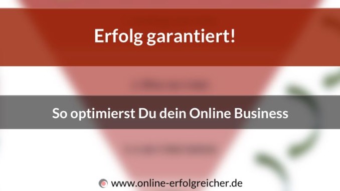 Erfolg garantiert Optimierung Online Business