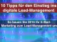 10 Tipps für den Einstieg ins digitale Lead-Management