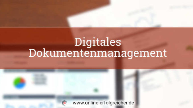 digitales dokumentenmanagement Titelbild digitales Dokumentenmanagement